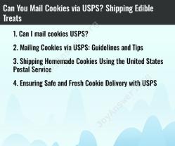Can You Mail Cookies via USPS? Shipping Edible Treats