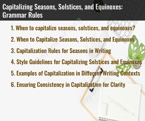 Capitalizing Seasons, Solstices, and Equinoxes: Grammar Rules