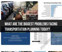 Challenges in Transportation Planning Today: Key Issues