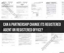 Changing Registered Agent and Office in a Partnership