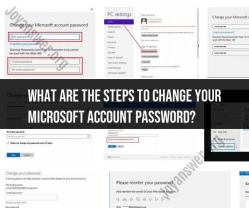 Changing Your Microsoft Account Password: Step-by-Step Guide