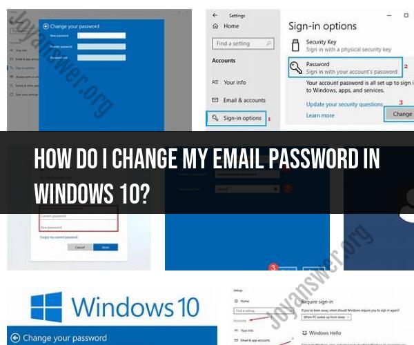 Changing Your Windows 10 Email Password: Quick and Easy Steps