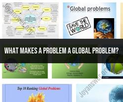 Characteristics of Global Problems: Identifying Global Issues