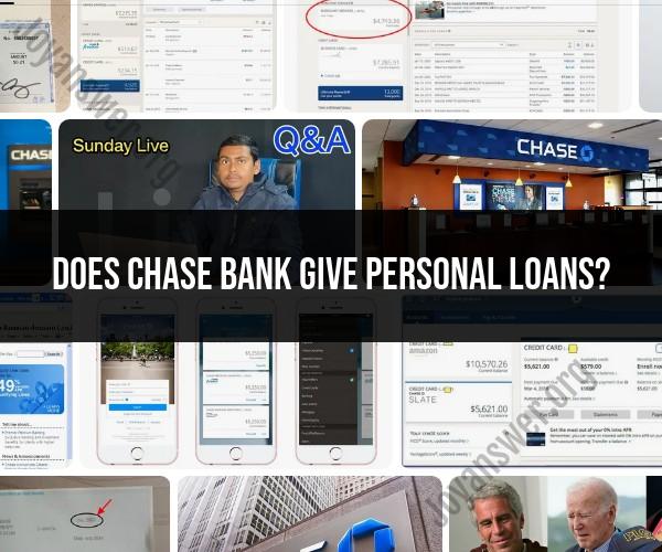 Chase Bank Personal Loans: Understanding Options