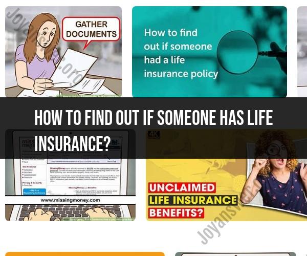 Checking for Life Insurance: How to Find Out