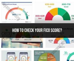 Checking Your FICO Score: Step-by-Step Guide