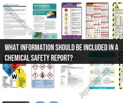 Chemical Safety Report Contents: What to Include