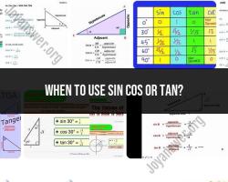 Choosing Between Sin, Cos, or Tan: Trigonometric Applications
