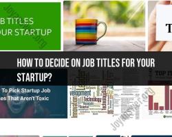 Choosing Job Titles for Your Startup: Guidelines