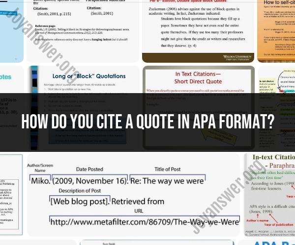 Citing a Quote in APA Format: Step-by-Step Instructions