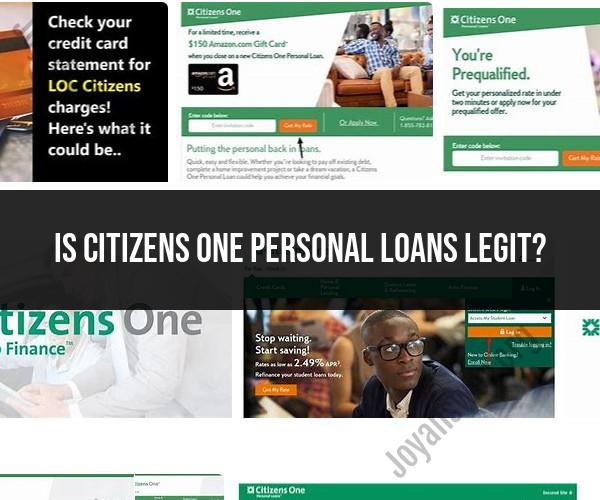 Citizens One Personal Loans: Assessing Legitimacy