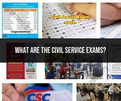 Civil Service Exams: Understanding Government Employment Assessments