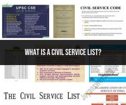 Civil Service List: Understanding Eligible Candidates for Government Jobs