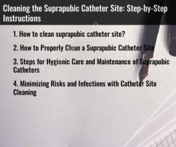 Cleaning the Suprapubic Catheter Site: Step-by-Step Instructions