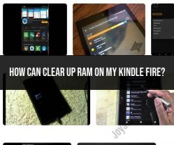 Clearing Up RAM on Your Kindle Fire: Performance Enhancement