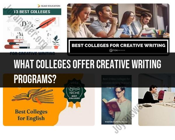 Colleges Offering Creative Writing Programs
