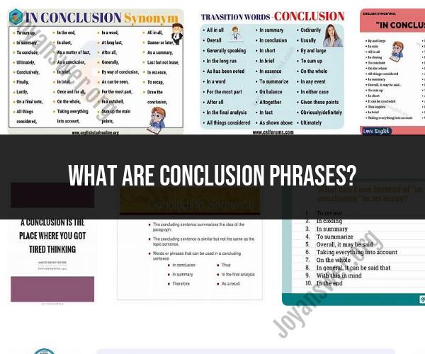 Common Conclusion Phrases for Effective Summaries