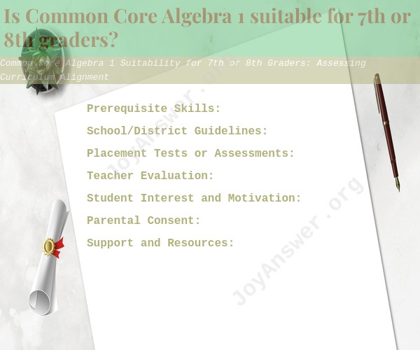 Common Core Algebra 1 Suitability for 7th or 8th Graders: Assessing Curriculum Alignment