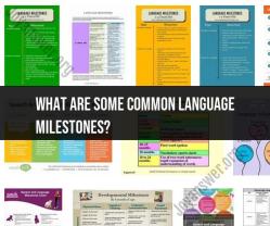 Common Language Milestones: Tracking Language Development