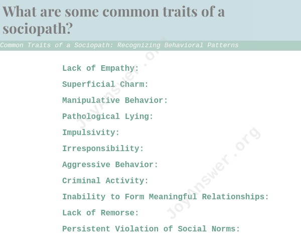 Common Traits of a Sociopath: Recognizing Behavioral Patterns