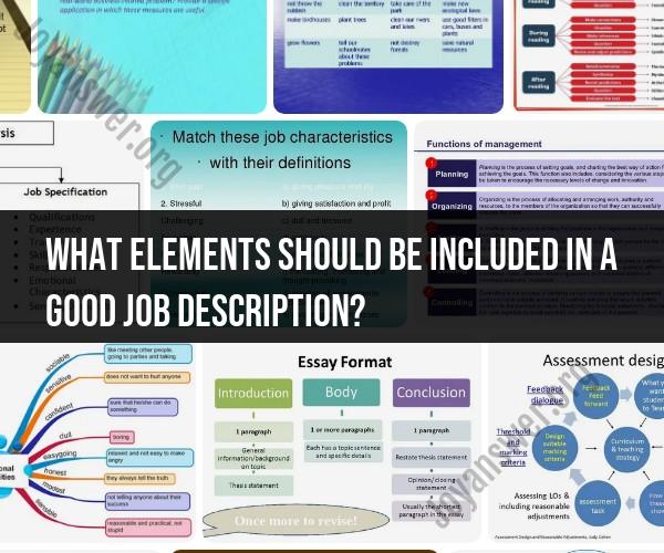 Components of a Good Job Description: Essential Elements Defined