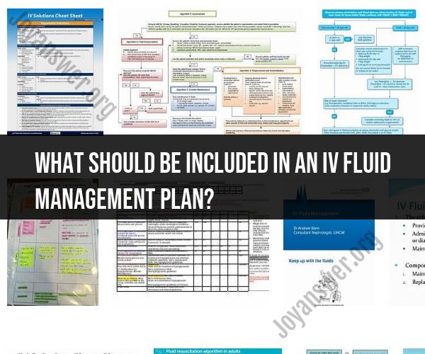 Components of an Effective IV Fluid Management Plan