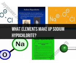 Composition of Sodium Hypochlorite: Elements Present
