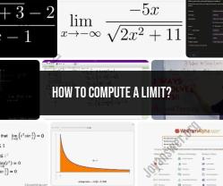 Computing Limits: A Beginner's Guide to Calculus