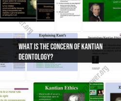 Concern of Kantian Deontology: Ethical Principles