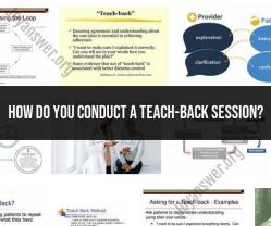 Conducting Effective Teach-Back Sessions