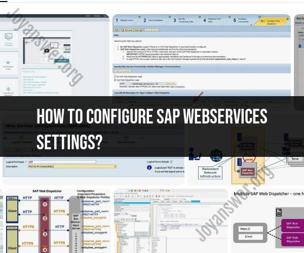 Configuring SAP Web Services Settings: Step-by-Step