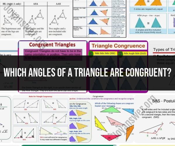 Congruent Angles in a Triangle: Equal Angle Measures