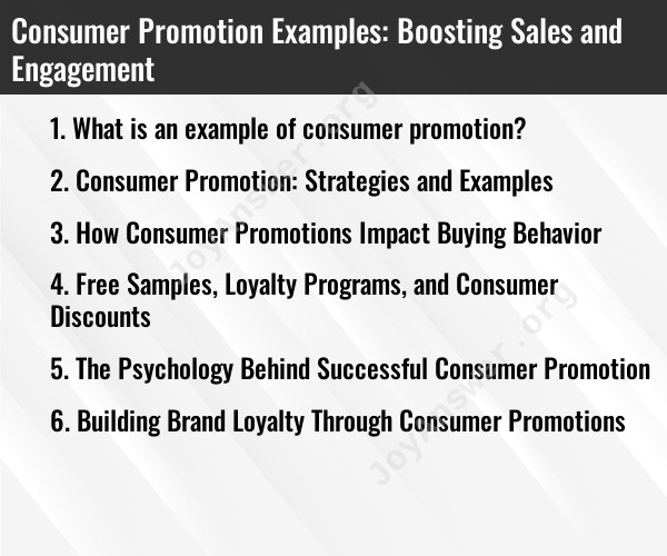 Consumer Promotion Examples: Boosting Sales and Engagement