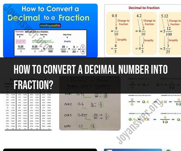 Converting a Decimal Number into a Fraction: Methods