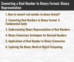 Converting a Real Number to Binary Format: Binary Representation