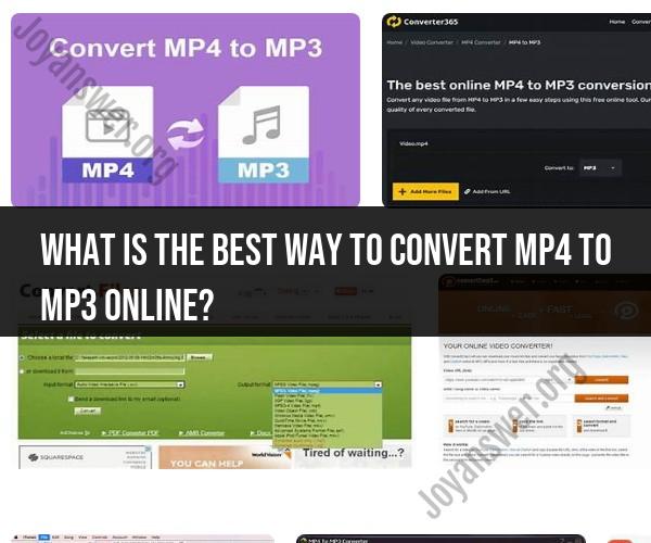 Converting MP4 to MP3 Online: Efficient File Conversion