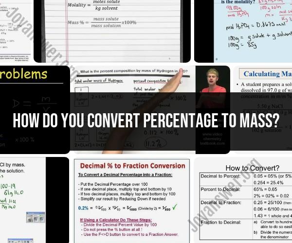 Converting Percentage to Mass: A Mathematical Calculation