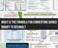 Converting Signed Binary to Decimal: Formula and Calculation