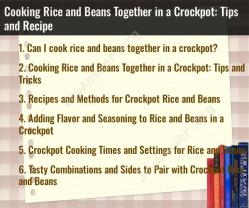 Cooking Rice and Beans Together in a Crockpot: Tips and Recipe