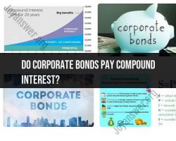 Corporate Bonds and Compound Interest: Understanding Financial Terms