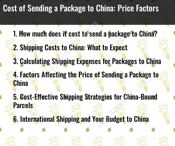 Cost of Sending a Package to China: Price Factors