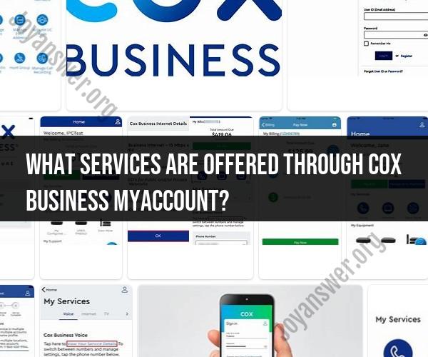 Cox Business MyAccount Services: Overview and Features