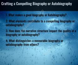 Crafting a Compelling Biography or Autobiography