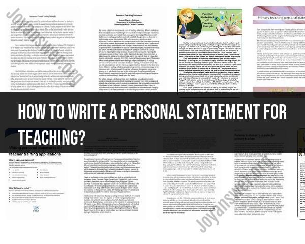 Crafting a Compelling Personal Statement for Teaching