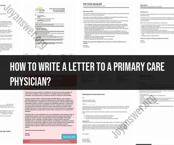 Crafting a Letter to Your Primary Care Physician: Effective Communication