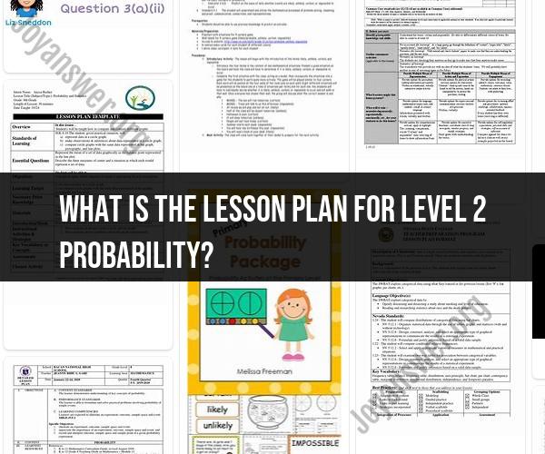 Crafting a Level 2 Probability Lesson Plan