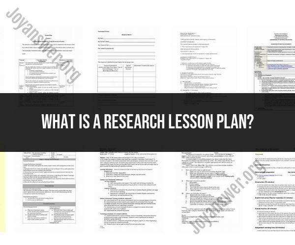 Crafting a Research Lesson Plan: Effective Strategies and Approaches
