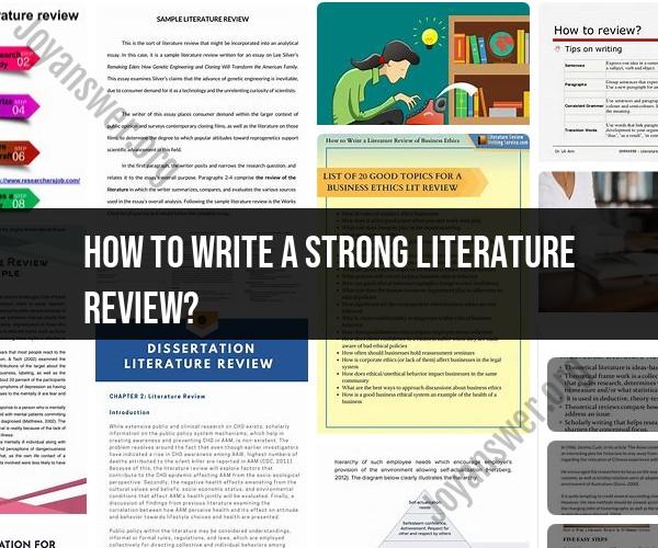 Crafting a Strong and Effective Literature Review