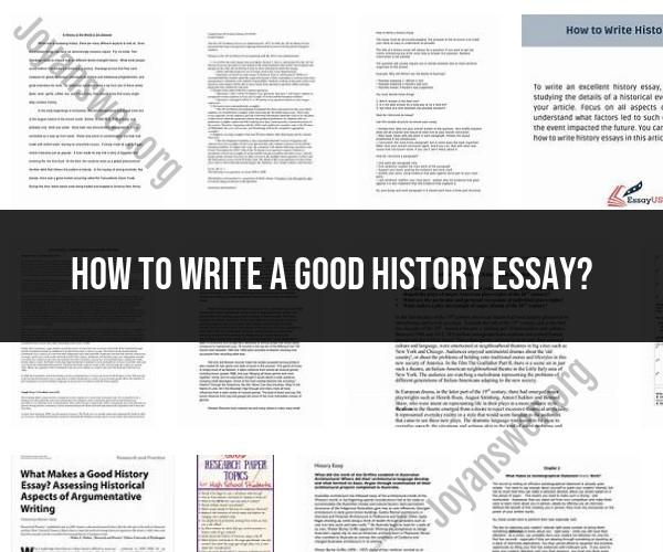 Crafting a Strong History Essay: Tips and Techniques