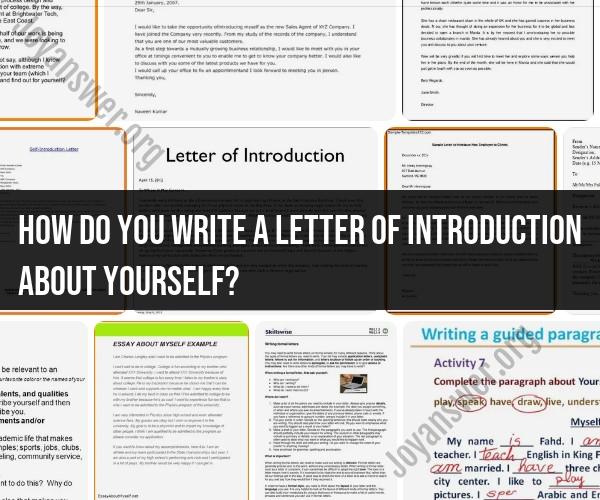 Crafting an Effective Letter of Introduction About Yourself